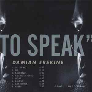 Damian Erskine - So To Speak Album