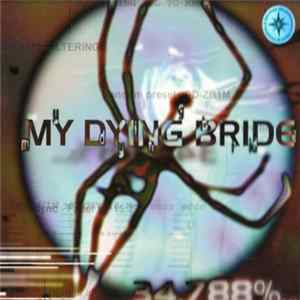 My Dying Bride - 34.788%... Complete Album