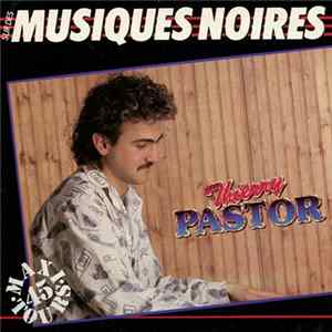 Thierry Pastor - Sur Des Musiques Noires Album