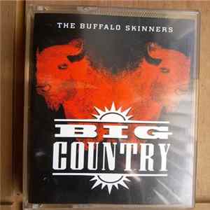 Big Country - The Buffalo Skinners Album