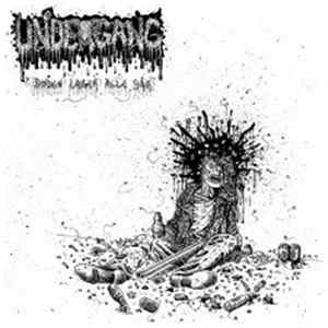 Undergang - Døden Læger Alle Sår Album