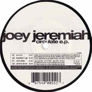 Joey Jeremiah - Circulate E.P. Album