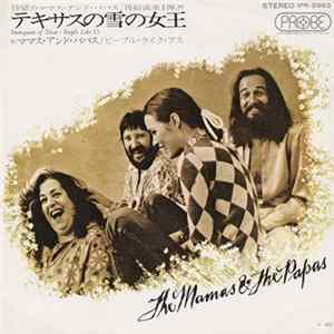 The Mamas & The Papas - Snowqueen Of Texas / People Like Us Album