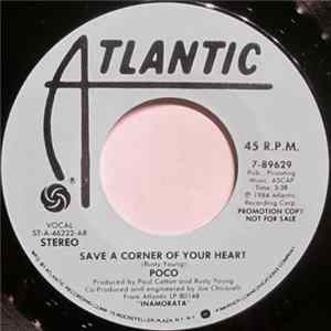 Poco - Save A Corner Of Your Heart Album