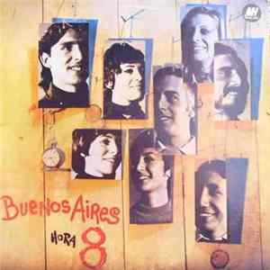 Buenos Aires 8 - Buenos Aires Hora 8 Album