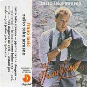Frano Lasić - Zašto Tako Strasno Album