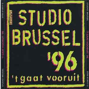 Various - Studio Brussel - 't Gaat Vooruit '96 Album