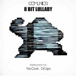 Comunicå, DI.CAPA - 8 Bit Lullaby Album