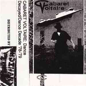 Cabaret Voltaire - Dance Decayed / Dance Decade '78-'79 Album