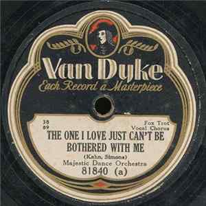 Majestic Dance Orchestra / Melodist Four - The One I Love Just Can't Be Bothered With Me / Dreams Album