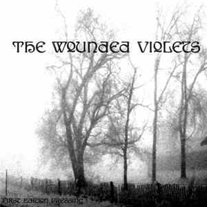 The Wounded Violets - The Wounded Violets Album