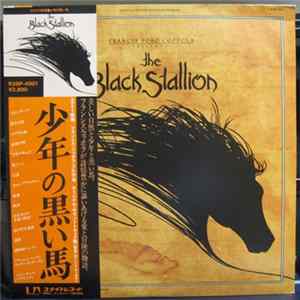 Carmine Coppola, Shirley Walker - The Black Stallion (Original Motion Picture Soundtrack) Album