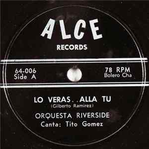 Orquesta Riverside - Lo Veras, Alla Tu / Cha-Cha-Cha Bururu Album