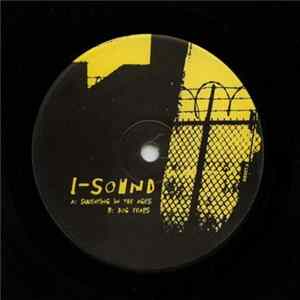 I-Sound - Sweating In The Ages / Dog Years Album