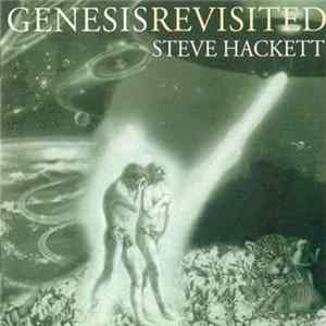 Steve Hackett - Genesis Revisited Album