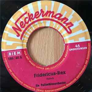 Ein Polizeiblasorchester - Fridericus-Rex / Hohenfriedberger-Marsch Album