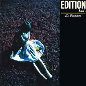 Edition Ltd. - En Passion Album