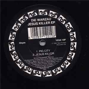 Die Warzau - Jesus Killer EP Album