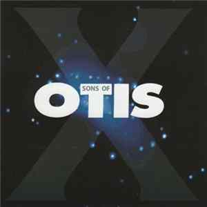 Sons Of Otis Album