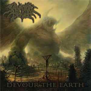 Salvation Denied - Devour The Earth Album
