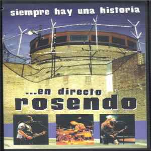 Rosendo - Siempre Hay Una Historia ... En Directo Album