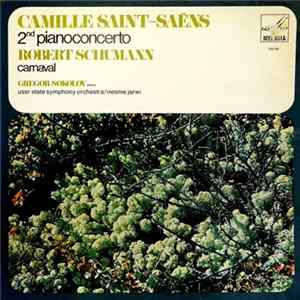 Gregor Sokolov - Camille Saint-Saëns / Robert Schumann - 2nd Pianoconcerto / Carnaval Album