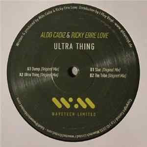 Aldo Cadiz & Ricky Erre Love - Ultra Thing Album