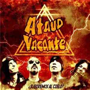 Ataud Vacante - ¿Subiremos Al Cielo? Album