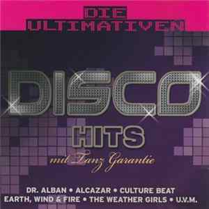 Various - Die Ultimativen Disco Hits Mit Tanz Garantie Album