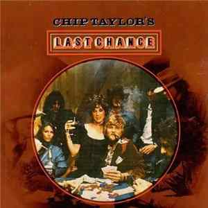 Chip Taylor - Chip Taylor's Last Chance Album