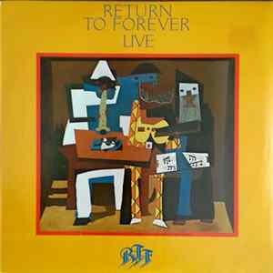 Return To Forever - Live Album