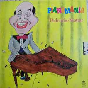 Pedrinho Mattar - Pianomania Album