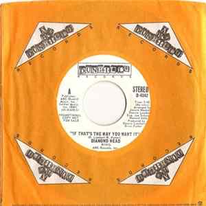 Diamond Head - If That's The Way You Want It Album