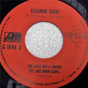 Wing And A Prayer Fife And Drum Corps. - Eleanor Rigby / Charleston Album