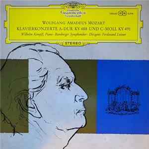 Wolfgang Amadeus Mozart - Wilhelm Kempff, Bamberger Symphoniker, Ferdinand Leitner - Klavierkonzerte A-Dur KV 488 Und C-Moll KV 491 Album