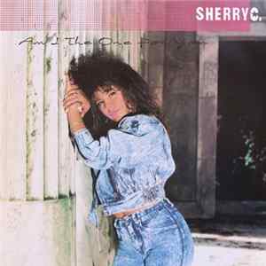 Sherry C. - Am I The One For You Album