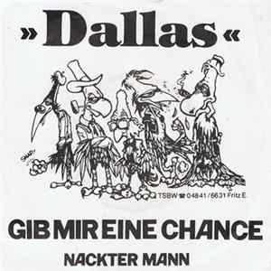 Dallas - Gib Mir Eine Chance Album