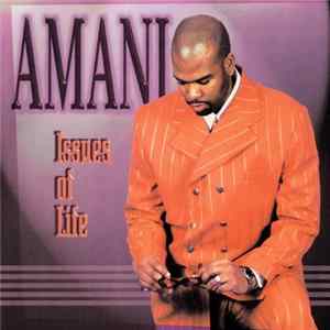 Amani - Issues Of Life Album