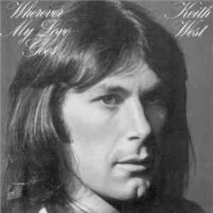 Keith West - Wherever My Love Goes Album