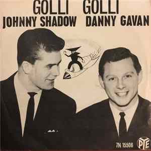 Johnny Shadow And Danny Gavan - Golli Golli Album