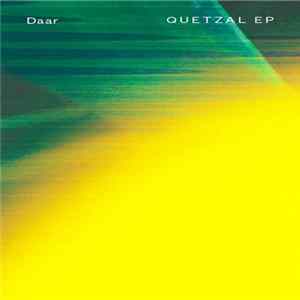 Daar - Quetzal EP Album