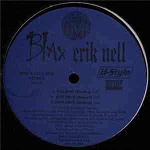 Blax And Erik Nell - Eclipse / Hot Sh*t Album