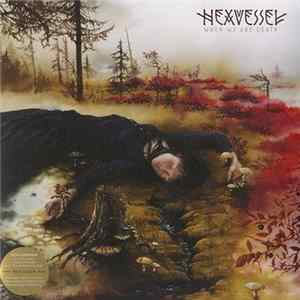 Hexvessel - When We Are Death Album