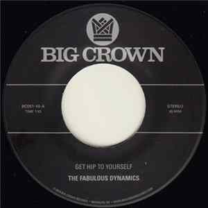 The Fabulous Dynamics - Get Hip To Yourself Album
