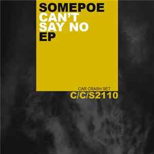 Somepoe - Can't Say No Album