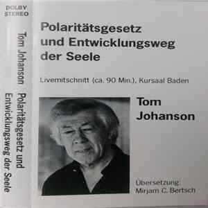 Tom Johanson - Polaritätsgesetz Und Entwicklungsweg Der Seele Album