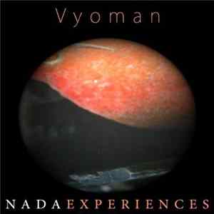 Nada Experiences - Vyoman Album