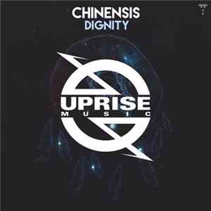 Chinensis - Dignity Album