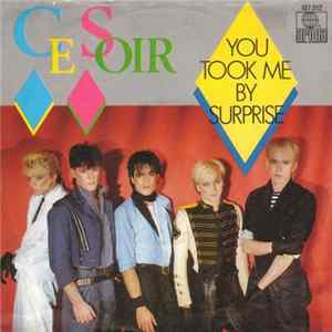 Ce Soir - You Took Me By Surprise Album