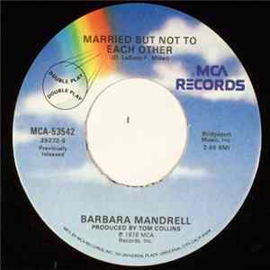 Barbara Mandrell - Married But Not To Each Other Album